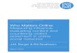 Who Matters Online: Measuring influence, evaluating content and countering violent extremism in online social networks | Developments in Radicalisation and Political Violence by J.M