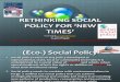 Rethinking Social Policy for 'New Times