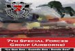 7th Special Forces Group (Airborne) “Lo Que Sea - Cuando Sea - Donde Sea”