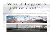 Was it Legion's job or God's?