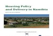 Housing Policy and Delivery in Namibia