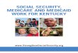 Social Security, Medicare and Medicaid Work For Kentucky 2012