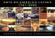 Arte en América Latina 1981-2000 - German-Rubiano