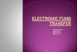 25-Electronic Fund Transfer (Sudeep Peter)