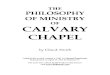 The Philosophy of Ministry of Calvary Chapel