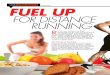 "FUEL UP: FOR DISTANCE RUNNING"