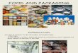 Food and Packaging
