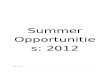 Internships, Summer Opportunities, Volunteer Opportunities, Etc. 2012
