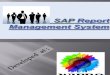 SAP Report Management