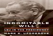 Indomitable Will by Mark K. Updegrove - Excerpt