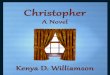Christopher: A Novel - Excerpt 1