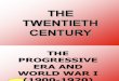 6-Twentieth Century to WWII-6