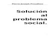 Proudhon - Solucion Al Problema Social