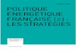 Politique énergétique française (2) : Les stratégies - Rémy Prud'homme