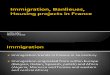 Immigration, Suburbs, Husing Projects