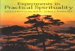 Experiments in Practical Spirituality