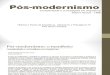 Pós-modernismo 01