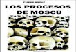 Pierre Broué - Los procesos de Moscú