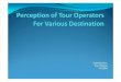Percetion of Tour Operator