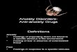 PSYC 179 Lecture 15 - Anxiety Disorders- Anti Anxiety Drugs