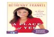 A PLACE OF YES by Bethenny Frankel – from the Real Housewives to Bethenny Ever After