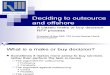 Outsourcing and offshoring, KWG, CSE, 22 May 05