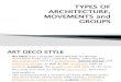 Types of Architecture, Movements and Groups