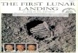 The First Lunar Landing as Told by the Astronauts