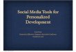 Social Media Tools for Personalized Professional Development ~ k-12, HigherEd, Administration