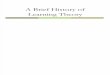 Copy of a Brief History of Learning Theory