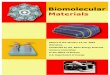 Bio Molecular Materials