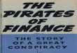 Stanley F. Allen F.C.A.  (Aust.) - The Pirates Of Finance (1947)