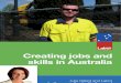 Creating Jobs and Skills in Australia Fact Sheet