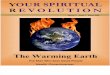 The Warming Earth - Your Spiritual Revolution eMagazine - March 2009 Issue