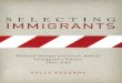 Selecting Immigrants: National Identity and South Africa's Immigration Policies