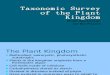 Taxonomic Survey of the Plant Kingdom - AP BIO DONOGHUE Q2 PROJECT