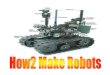How2 Make Robots