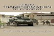From Transformation to Combat: The first Stryker Brigade in combat