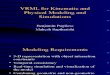 VRML for Kinematic and Physical Modeling and Simulations