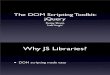 The DOM scripting toolkit: jQuery