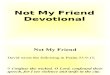 Not My Friend (Devotional)