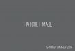 Hatchet Made - S/S 15
