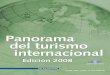 Panorama OMT del  Turismo Internacional - Edición 2008