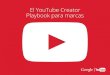 Youtube Creator Playbook