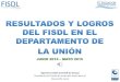 Rendición de Cuentas FISDL 2015 - depto La Unión