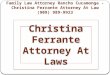 Child Custody Attorney Rancho Cucamonga - Christina Ferrante Attorney At Law (909) 989-9923