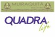 Quadra life