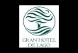 Gran Hotel de Lago - EL COCA - LAGO AGRIO