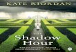 The Shadow Hour, Kate Riordan