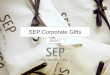 SEP Corporate Gifts